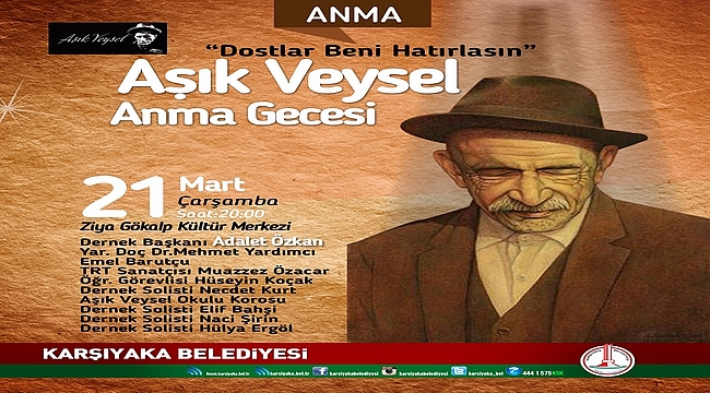 Aşık Veysel Karşıyaka'da Anılacak!