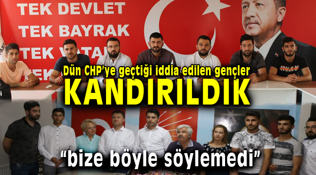 Ak Parti Menemen Gençlik Kolları " Biz Hiç CHP'li Olmadık " Dediler