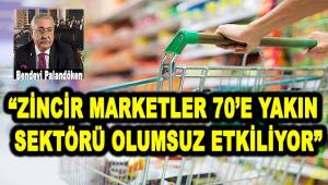 Esnaf, zincir marketler için düzenleme istiyor