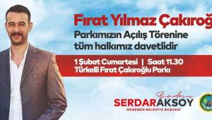 Fırat Çakıroğlu Parkı Menemen'de Açılıyor