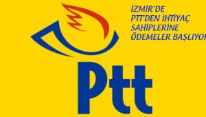  PTT'DEN İHTİYAÇ SAHİPLERİNE ÖDEMELER BAŞLIYOR