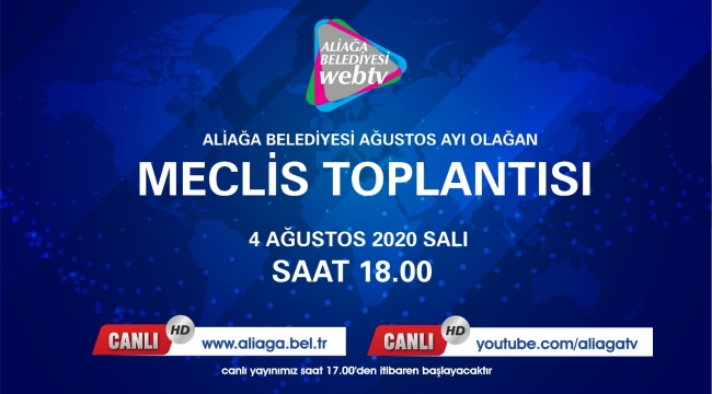 ALİAĞA BELEDİYE MECLİSİ TOPLANIYOR