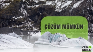 35 ÜLKENİN FİKİR ÖNDERLERİ ZEROBUILD FORUM'DA SIFIR ENERJİ BİNALARI KONUŞACAK 