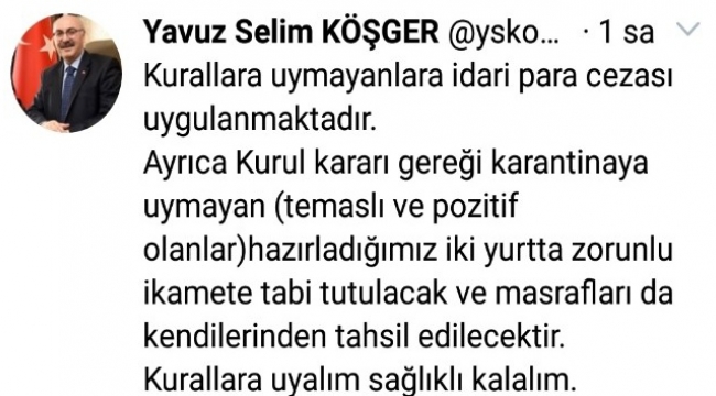 İzmir Valisi Köşger: "Karantinaya uymayan yurtta zorunlu ikamete tabii tutulacak"