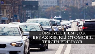 Türkiye'de en çok beyaz renkli otomobil tercih ediliyor