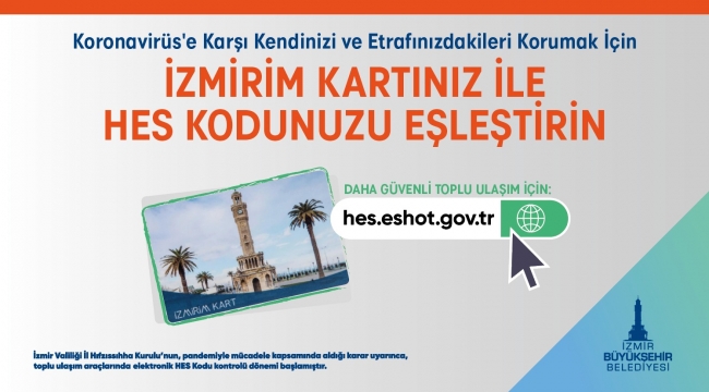 HES Kodu-İzmirim Kart eşleştirme süresi 20 Aralık'a uzatıldı