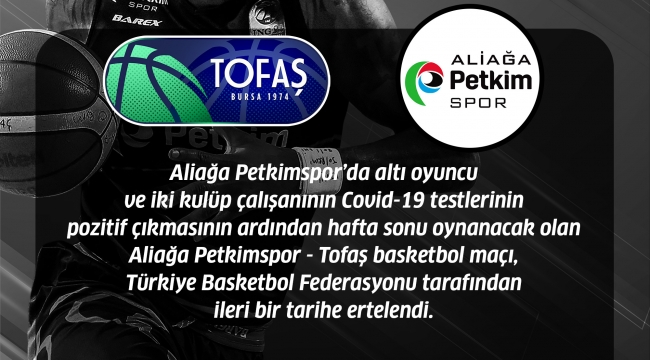 Aliağa Petkimspor'da Koronavirüs Vakası