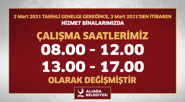 Aliağa Belediyesi'nde Mesai Saatleri Değişti