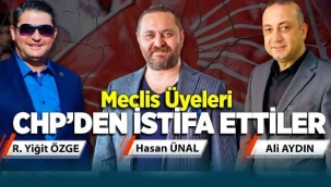 CHP İzmir'de istifalar: Üç CHP'li meclis üyesi istifa etti