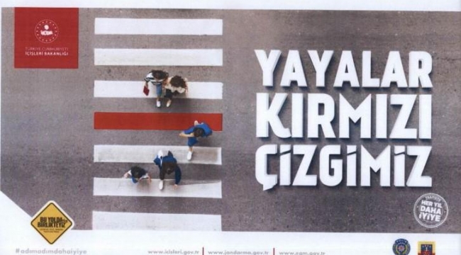 'Yaya Önceliği Kırmızı Çizgimizdir'