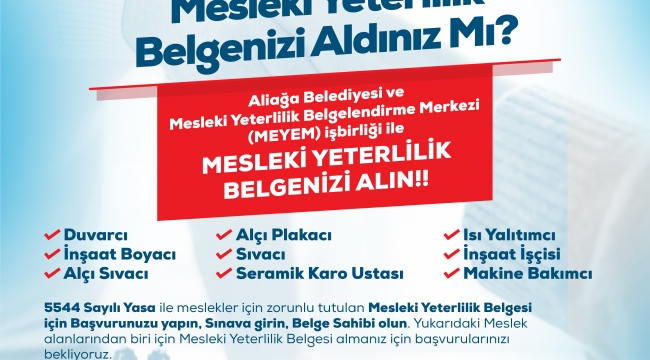 Aliağa Belediyesi'nden Mesleki Yeterlilik Belgesi Protokolü