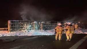 Kaza sonrası tır alev aldı, sürücü yanarak can verdi