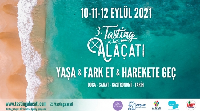 3.TASTING ALAÇATI BAŞLIYOR!