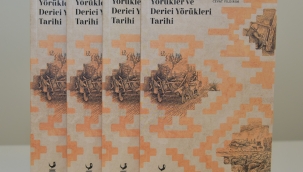 Ekim Ayının Kitabı: Yörükler ve Derici Yörükleri Tarihi
