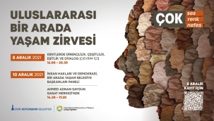 İzmir Uluslararası Bir Arada Yaşam Zirvesi'ne ev sahipliği yapıyor