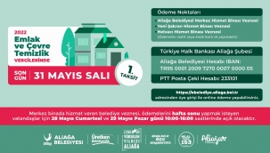 EMLAK VE ÇEVRE TEMİZLİK VERGİLERİNDE SON ÖDEME 31 MAYIS