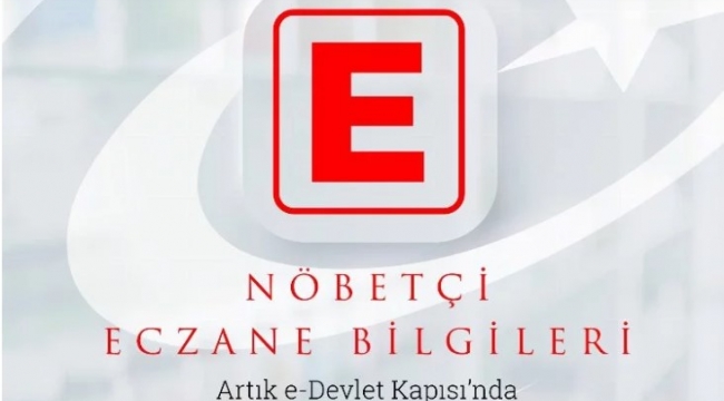 Nöbetçi eczane bilgisi aramaya son!