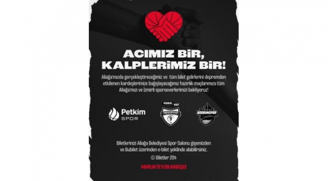 Aliağa Petkimspor, depremzedeler için hazırlık maçlarına çıkacak