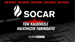 SOCAR, deprem için tüm imkanlarını seferber etti