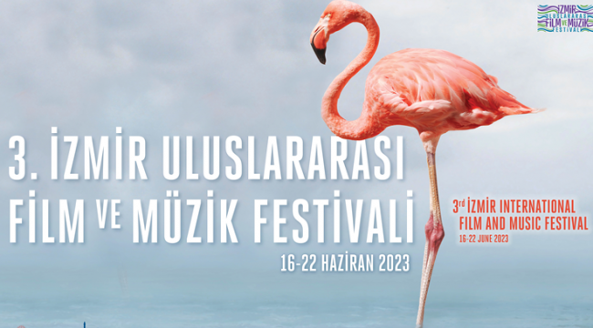 İzmir Film ve Müzik Festivali 16 Haziran'da başlıyor