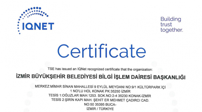 İzmir Büyükşehir Belediyesi ISO 27701 standardına sahip ilk "Büyükşehir" oldu