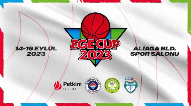 Ege Cup başlıyor