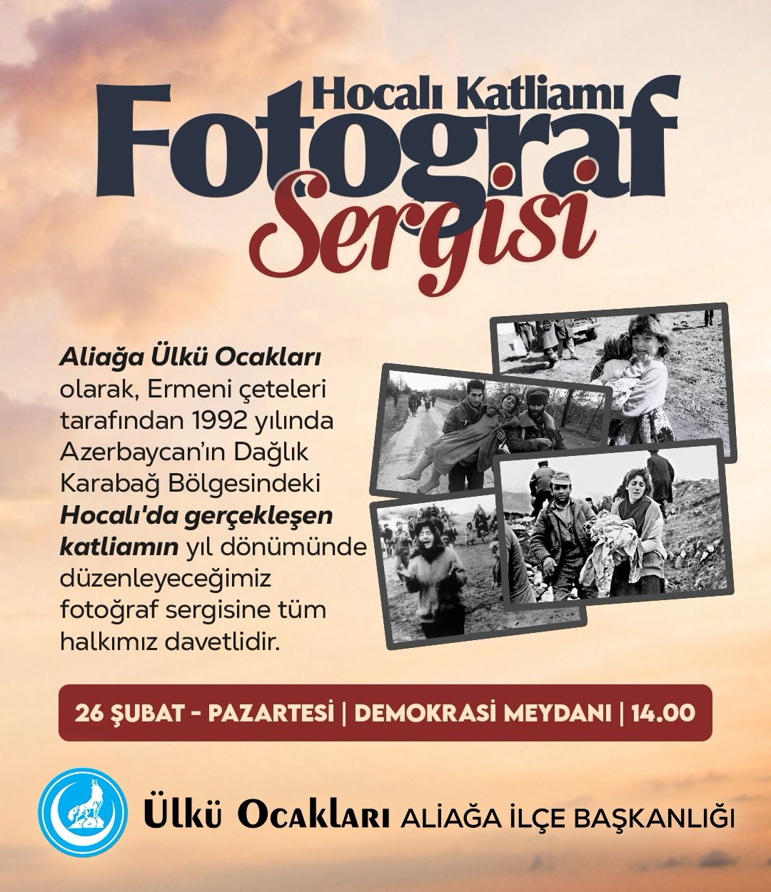 Aliağa Ülkü Ocakları'ndan Hocalı Katliamı Fotoğraf Sergisi 