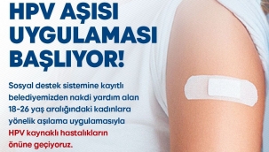 ​Büyükşehir'in ücretsiz HPV aşısı için başvurular başladı