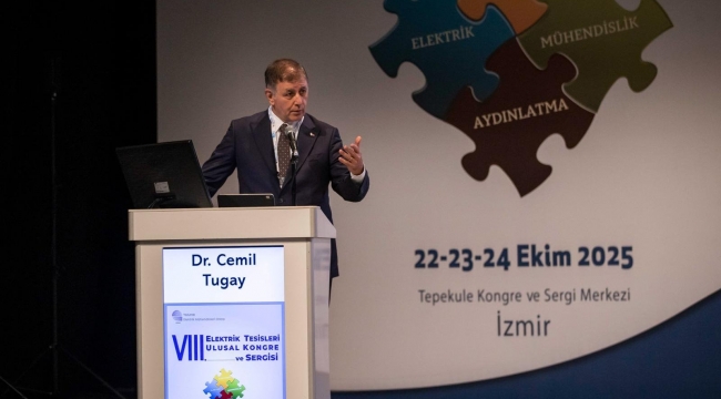 Başkan Tugay 8. Elektrik Tesisleri Ulusal Kongre ve Sergisi'ni açtı